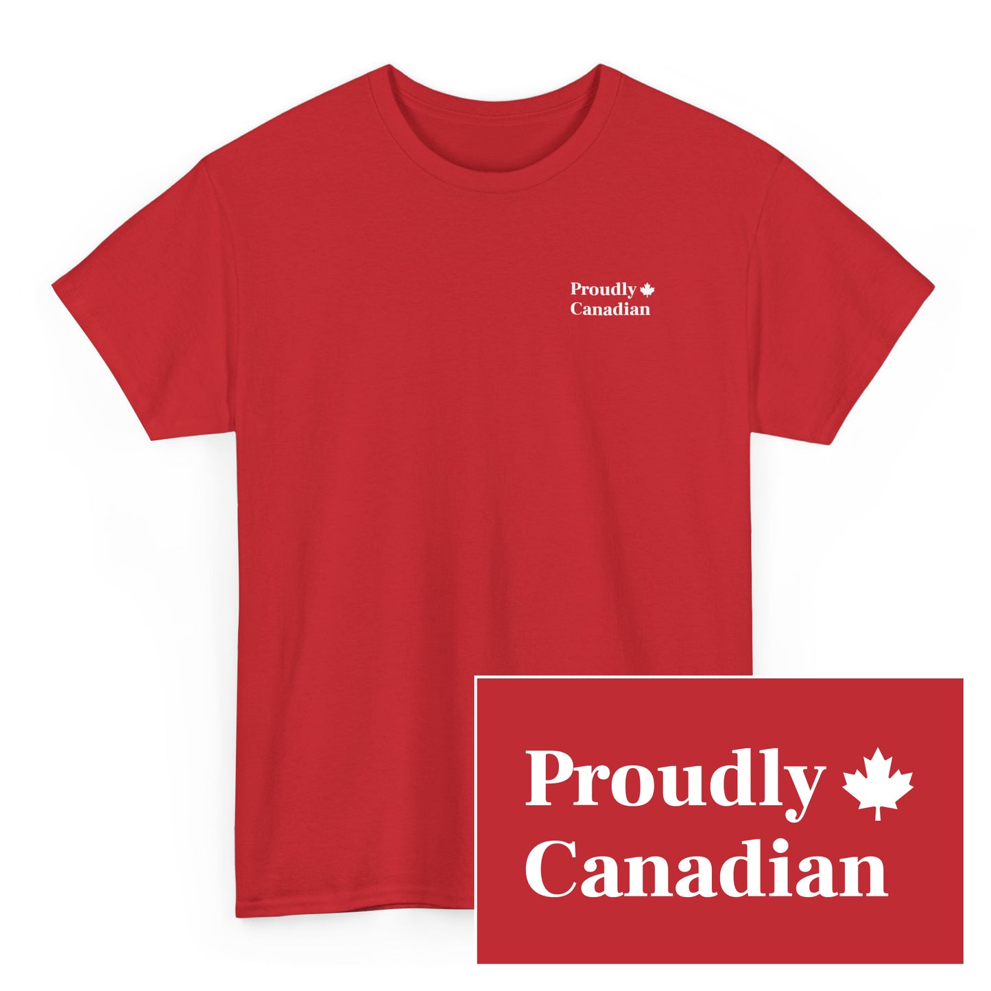Proudly Canadian Tee
