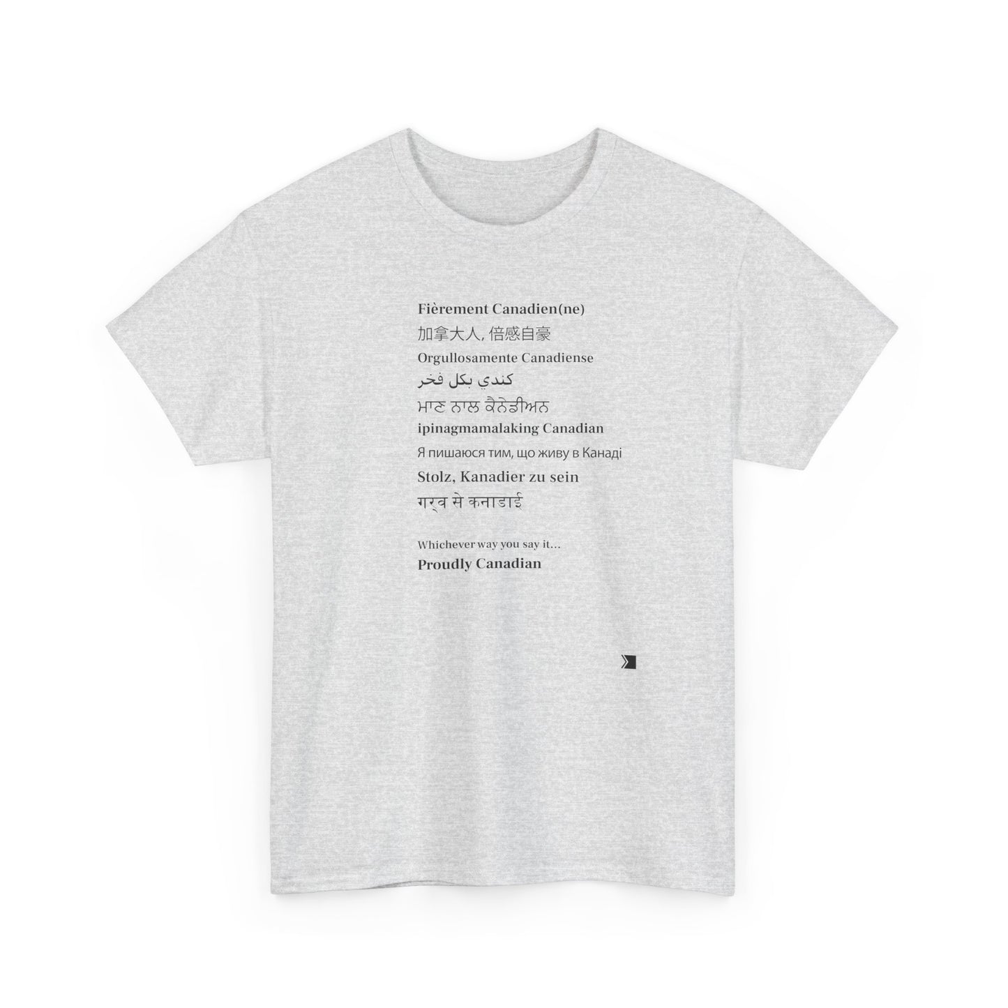 Proudly Canadian Language Tee